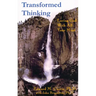 Transformed Thinking