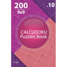 Calcudoku - 200 Hard Puzzles 9x9 (Volume 10)