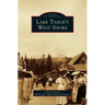 Lake Tahoe's West Shore