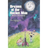 Dreams of the Rocket Man
