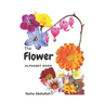 Flower Alphabet Book: Flowers name with alphabet