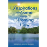 Inspirations That Come from the Morning View