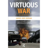 Virtuous War: Mapping the Military-Industrial-Media-Entertainment-Network