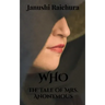 Who: The Tale of Mrs. Anonymous