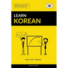 Learn Korean - Quick / Easy / Efficient: 2000 Key Vocabularies