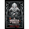 A Monster of Voices: Speaking for H. P. Lovecraft