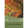 NEW ENGLAND CULTURE & Ministry Dynamics: Where You Serve Makes a Difference in How You Serve