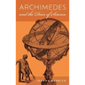 Archimedes and the Door of Science: Immortals of Science