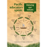 Pacific educators speak: Valuing our values