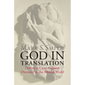 God in Translation: Deities in Cross-Cultural Discourse in the Biblical World