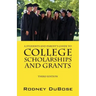 A Students and Parent's Guide to College Scholarships and Grants