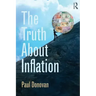 The Truth about Inflation