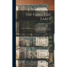The Family of Early: Which Settled Upon the Eastern Shore of Virginia and Its Connection With Other Families