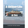A Unique Life at Sea