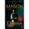 Dissolution: A Matthew Shardlake Tudor Mystery