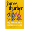 My World-And Welcome to It