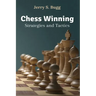 Chess Winning Strategies and Tactics