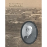 The Personal Writings of Samuel Roskelley: A Line-by-line Transcription of the Surviving Manuscripts and Published Renditions