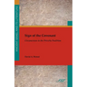 Sign of the Covenant: Circumcision in the Priestly Tradition
