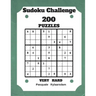 Sudoku Challenge 200 Puzzles Very Hard: Large Print Sudoku Puzzle Book (Very Hard)