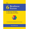 The 6 Readiness Factors for Planning, Changing, or Advancing Your Career