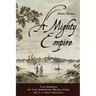 A Mighty Empire: The Origins of the American Revolution