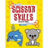 Scissor Skills Activity Book Ages 3-5: Color, Cut & Glue Preschool Workbook