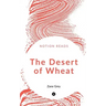 The Desert of Wheat