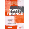Swiss Finance: Banking, Finance, and Digitalization
