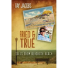 Fried & True: Tales from Rehoboth Beach