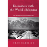 Encounters with the World's Religions: The Numinous on Highway 395