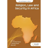 Religion, Law and Security in Africa