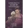 Someone to Share My Nightmares: Stories