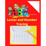 ABC Letter Tracing for Preschoolers: Tracing book for 3 year olds: Alphabets and Numbers