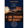 A Line through the Desert: The First Gulf War