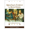 Appealing to Scripture in Moral Debate: Five Hermeneutical Rules