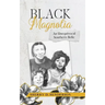 Black Magnolia: An Unequivocal Southern Belle
