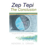 Zep Tepi: The Conclusion