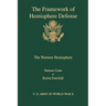 The framework of hemisphere defense