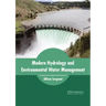 Modern Hydrology and Environmental Water Management