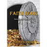 Faith Book: Bible answers to unlock the vault of faith