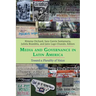 Media and Governance in Latin America: Toward a Plurality of Voices