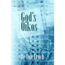 God's Oikos: the kingdom matrix of God's Household