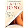 Fear of Flying: 50th Anniversary Edition