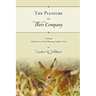 The Pleasure of Their Company: A Memoir: Adventures in Hand-Raising Orphan Fawns