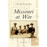 Missouri at War