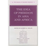 The Idea of Freedom in Asia and Africa