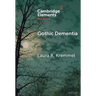 Gothic Dementia