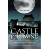 Castle Lochwind The Savage Bloodline- Part I The Coming