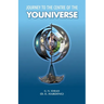 Journey To The Centre Of The Youniverse